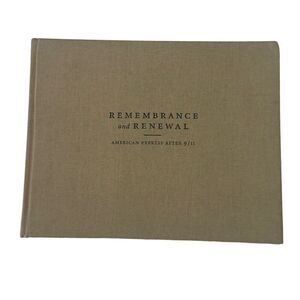 Remembrance And Renewal - American Express After 9/11 Hardcover With CD